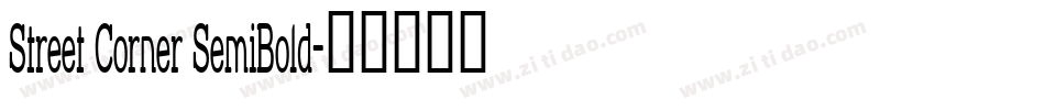 Street Corner SemiBold字体转换